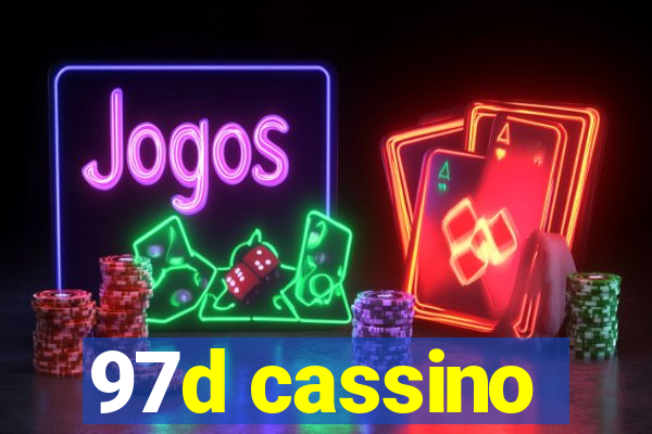 97d cassino